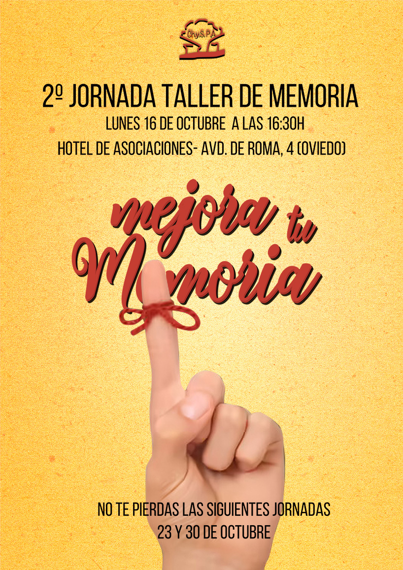 El lunes 16 de octubre realizaremos la 2º jornada del taller de memoria, a las 16:30h en Hotel de asociaciones, Avd. de Roma 4 (Oviedo).